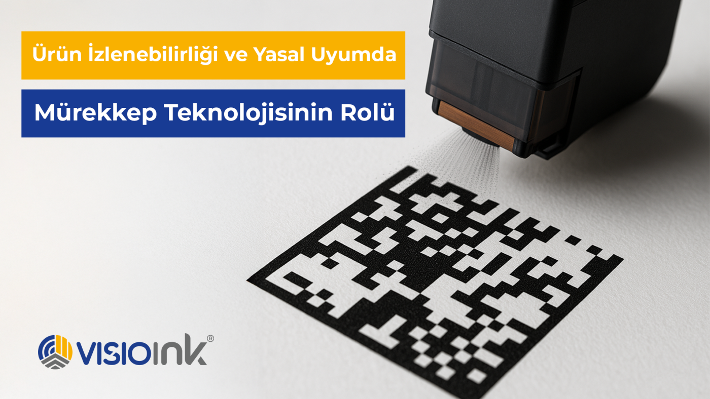 Ürün İzlenebilirliği ve Yasal Uyumda Mürekkep Teknolojisinin Rolü